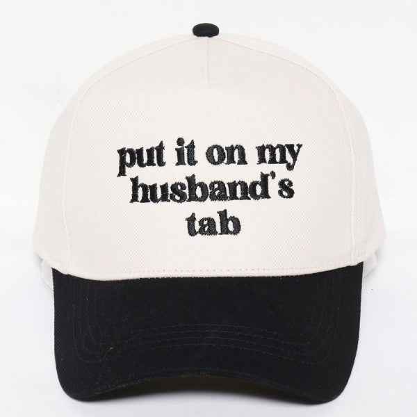 7201574 Put It On My Husband's Tab CAP
