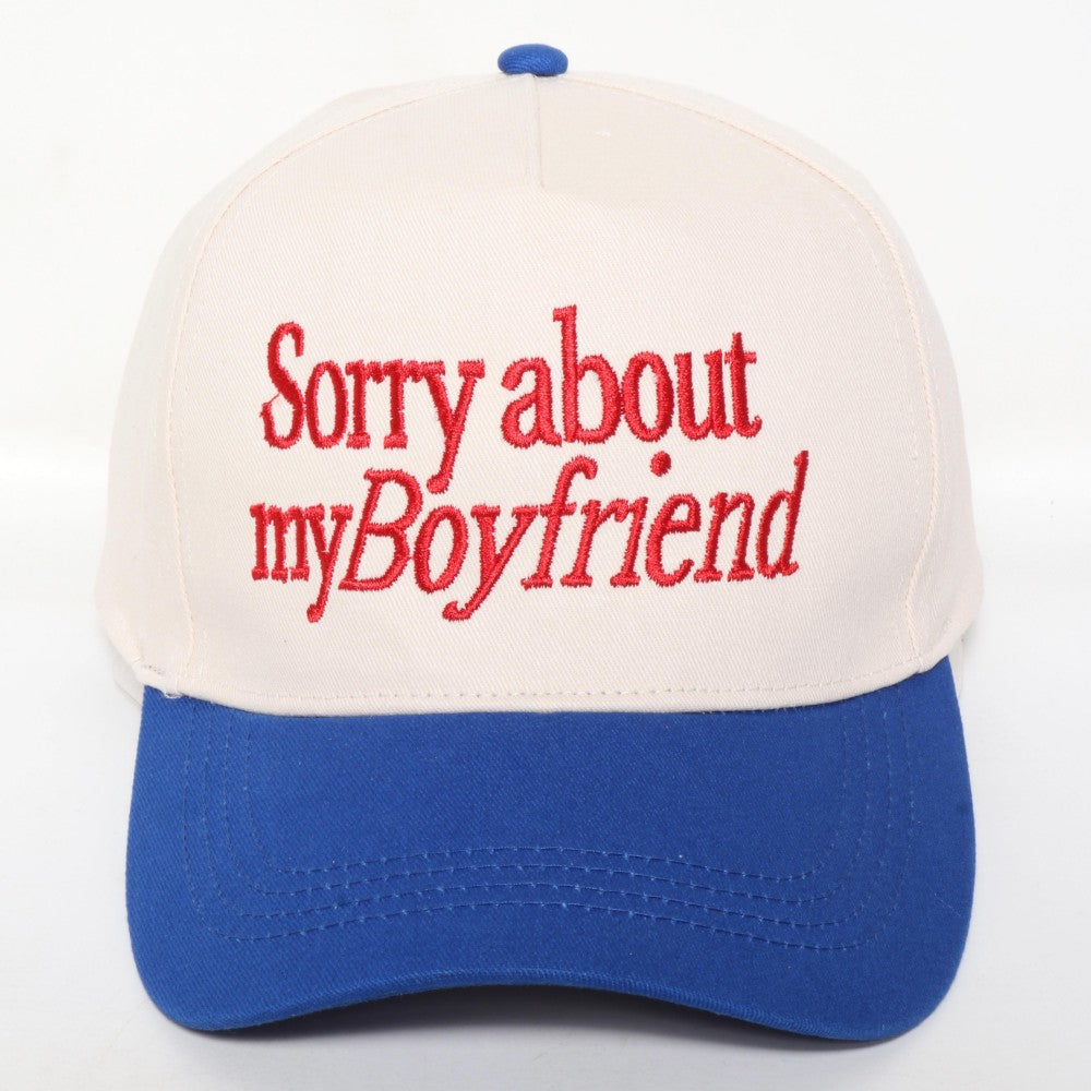 Sorry About My Boyfriend Baseball Cap