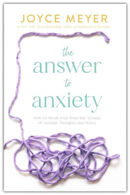 The Answer to Anxiety by Joyce Meyer - Havens Marketplace