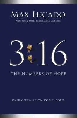 3:16 The Numbers of Hope By Max Lucado - Havens Marketplace