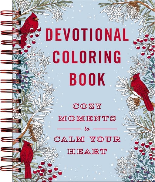 Devotional Coloring Book: Cozy Moments To Calm Your Heart