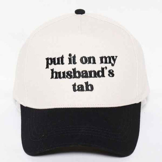 7201574 Put It On My Husband's Tab CAP
