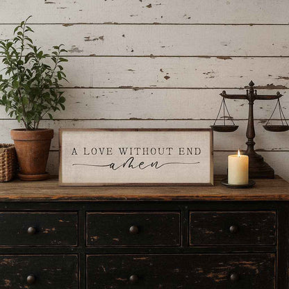 A Love Without End