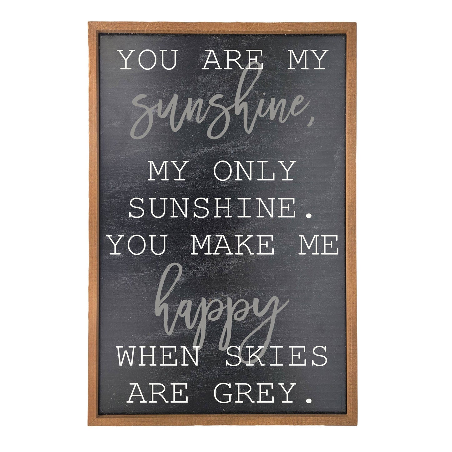 You Are My Sunshine Rustic Sign - Home Decor - Wall Art