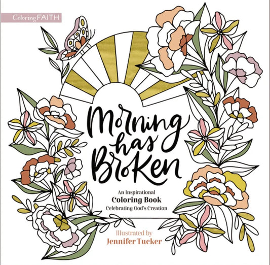 Morning Has Broken Coloring Book