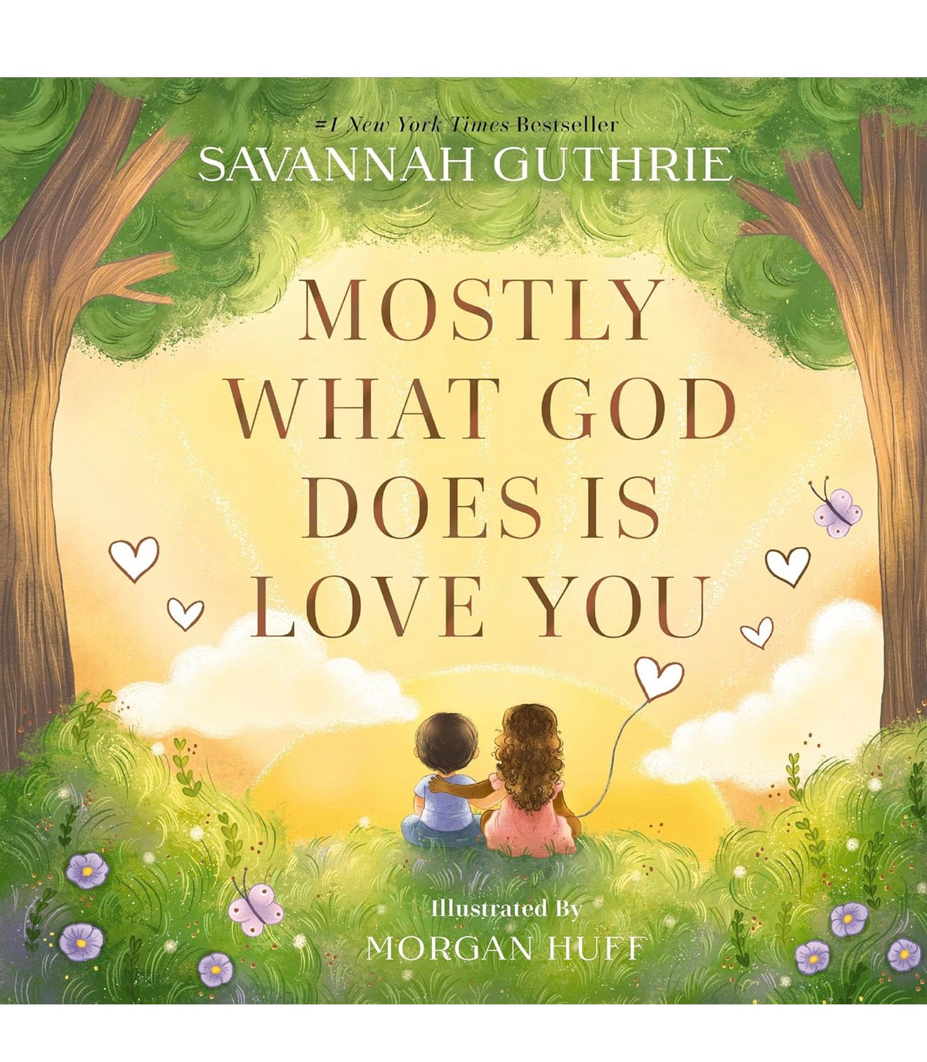 Mostly What God Does Is Love You - Savannah Guthrie