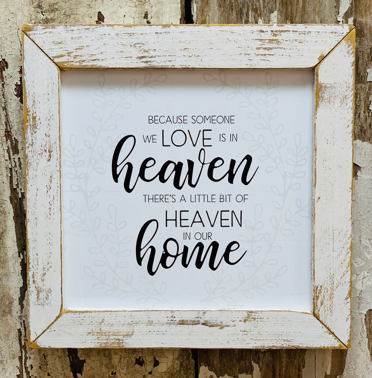 JM Heaven in our Home Sign