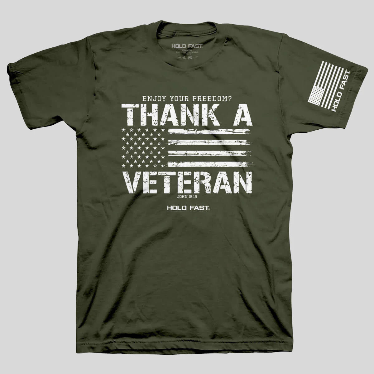Hold Fast Thank A Veteran Tee