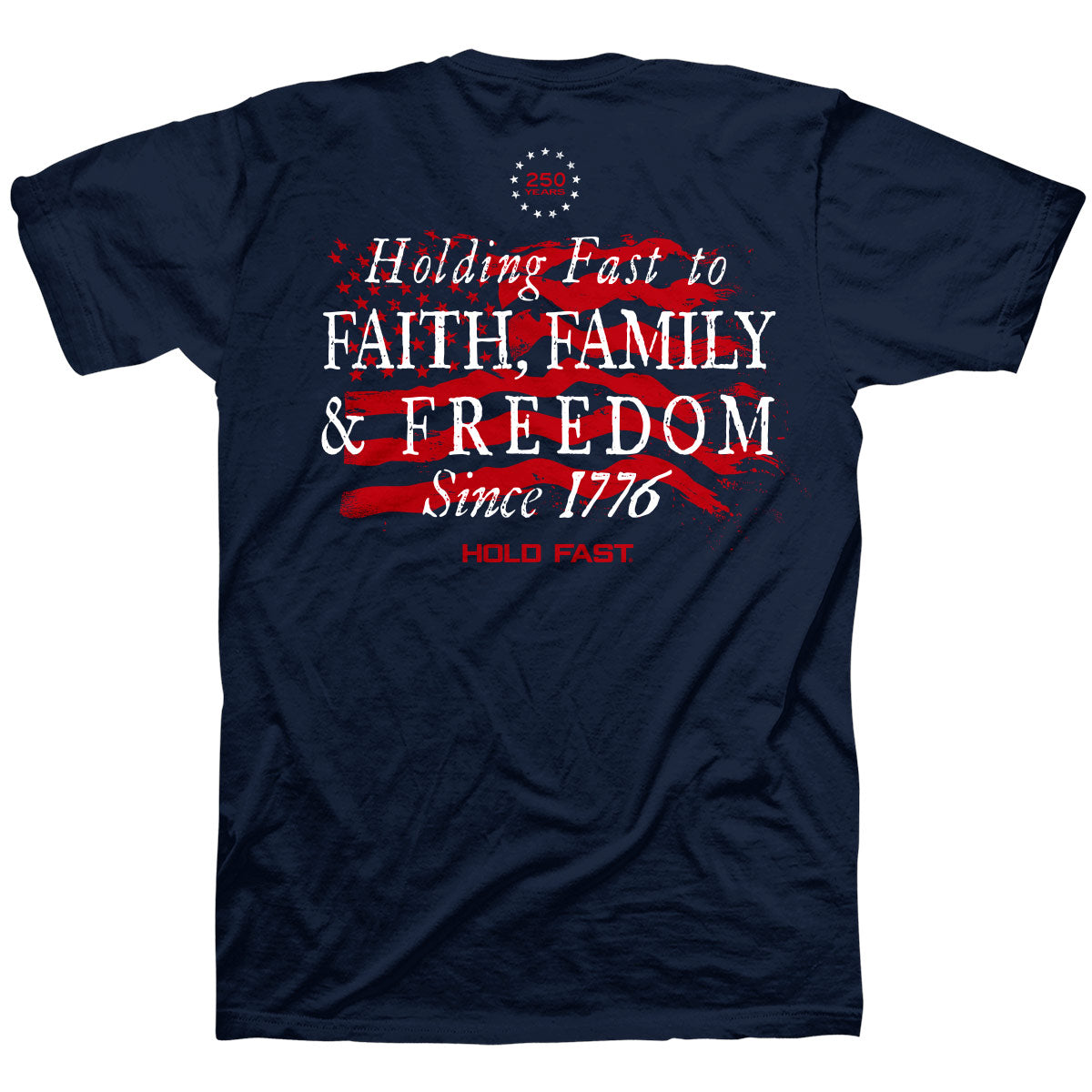 Holding Fast To Faith Family Freedom Faith Tee Hold Fast