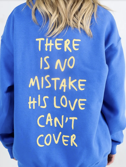 There's No Mistake Crewneck Sweatshirt - Havens Marketplace