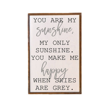 You Are My Sunshine Rustic Sign - Home Decor - Wall Art
