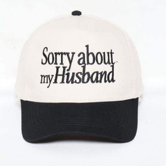 Sorry About My Husband Baseball Cap